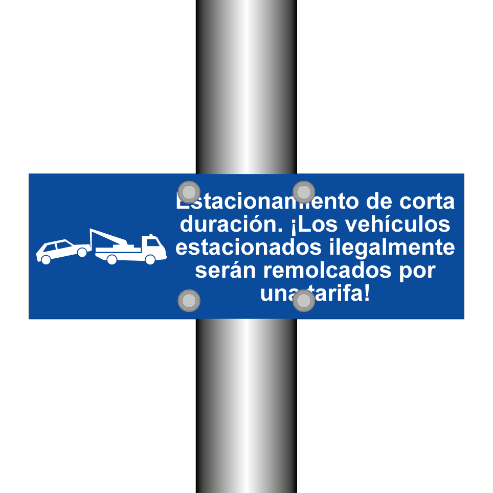 Estacionamiento de corta duración. ¡Los vehículos estacionados ilegalmente serán remolcados por una tarifa!