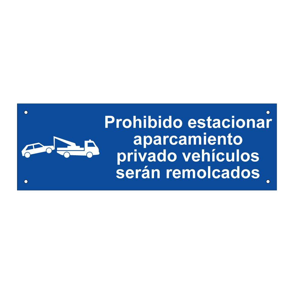 Prohibido estacionar aparcamiento privado vehículos serán remolcados