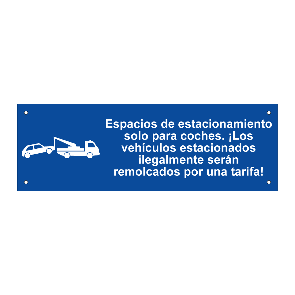 Espacios de estacionamiento solo para coches. ¡Los vehículos estacionados ilegalmente serán remolcados por una tarifa!
