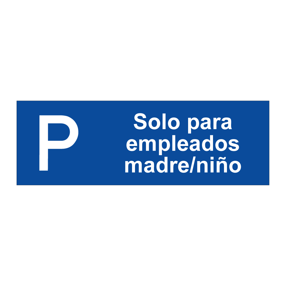 Solo para empleados madre/niño