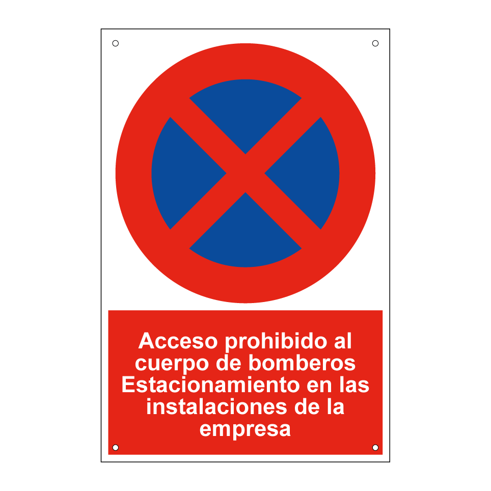 Acceso prohibido al cuerpo de bomberos Estacionamiento en las instalaciones de la empresa