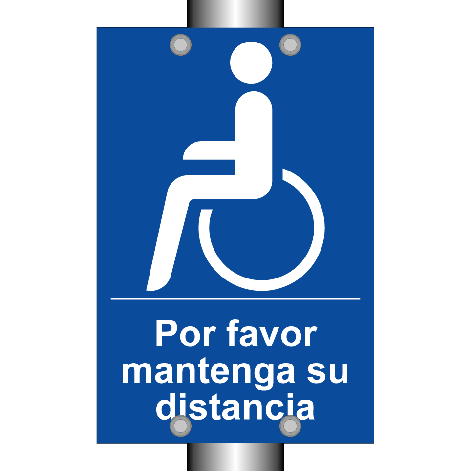 Por favor mantenga su distancia