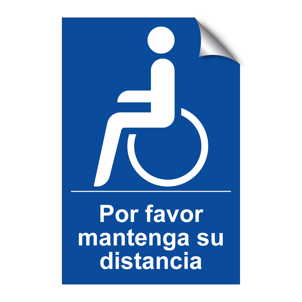 Por favor mantenga su distancia