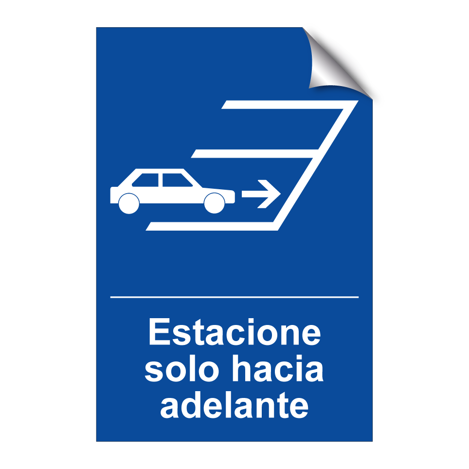 Estacione solo hacia adelante