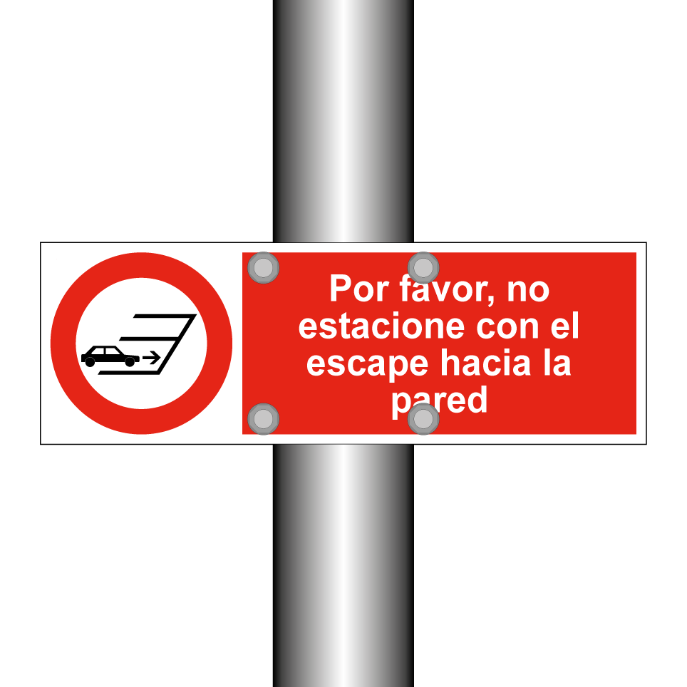 Por favor, no estacione con el escape hacia la pared