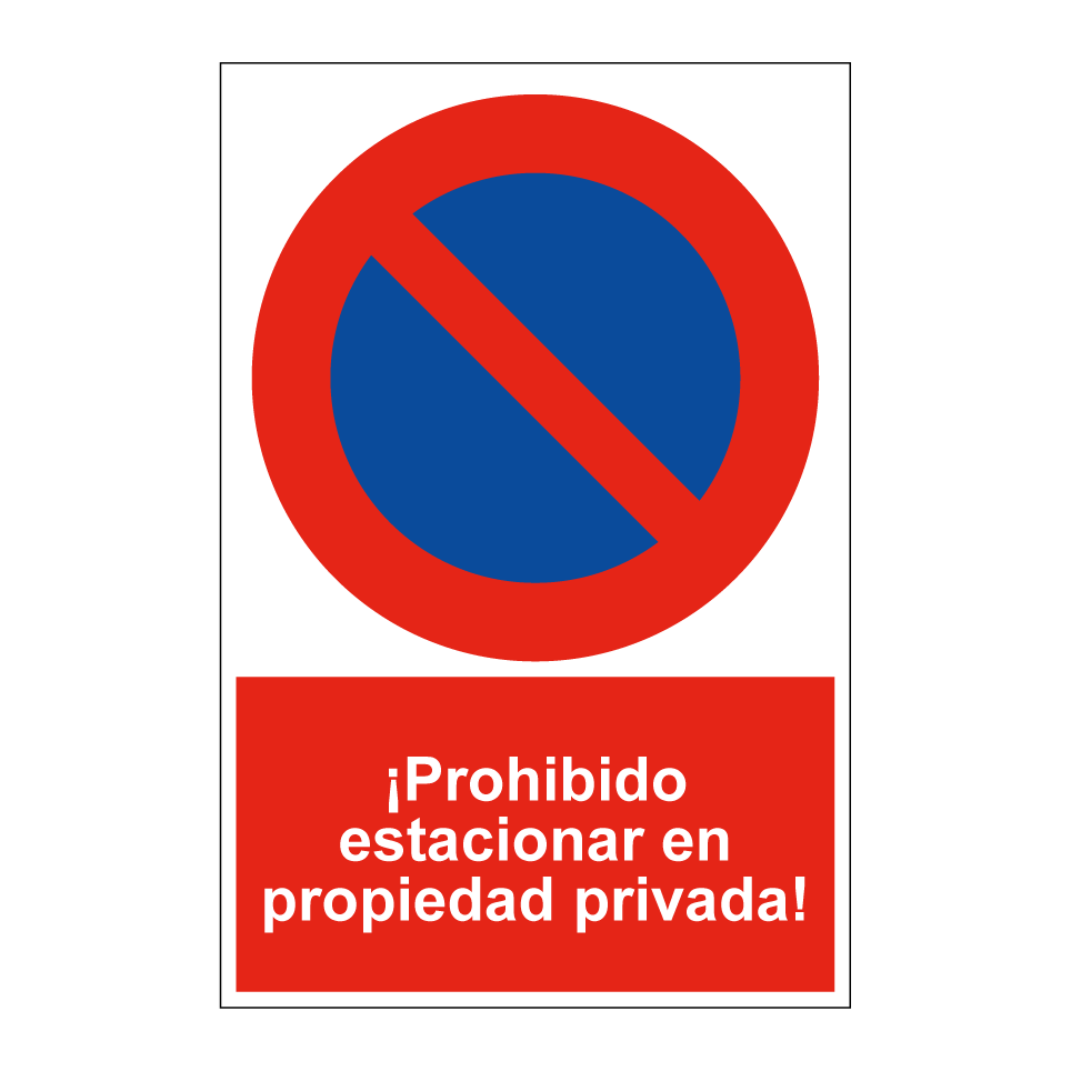 ¡Prohibido estacionar en propiedad privada!