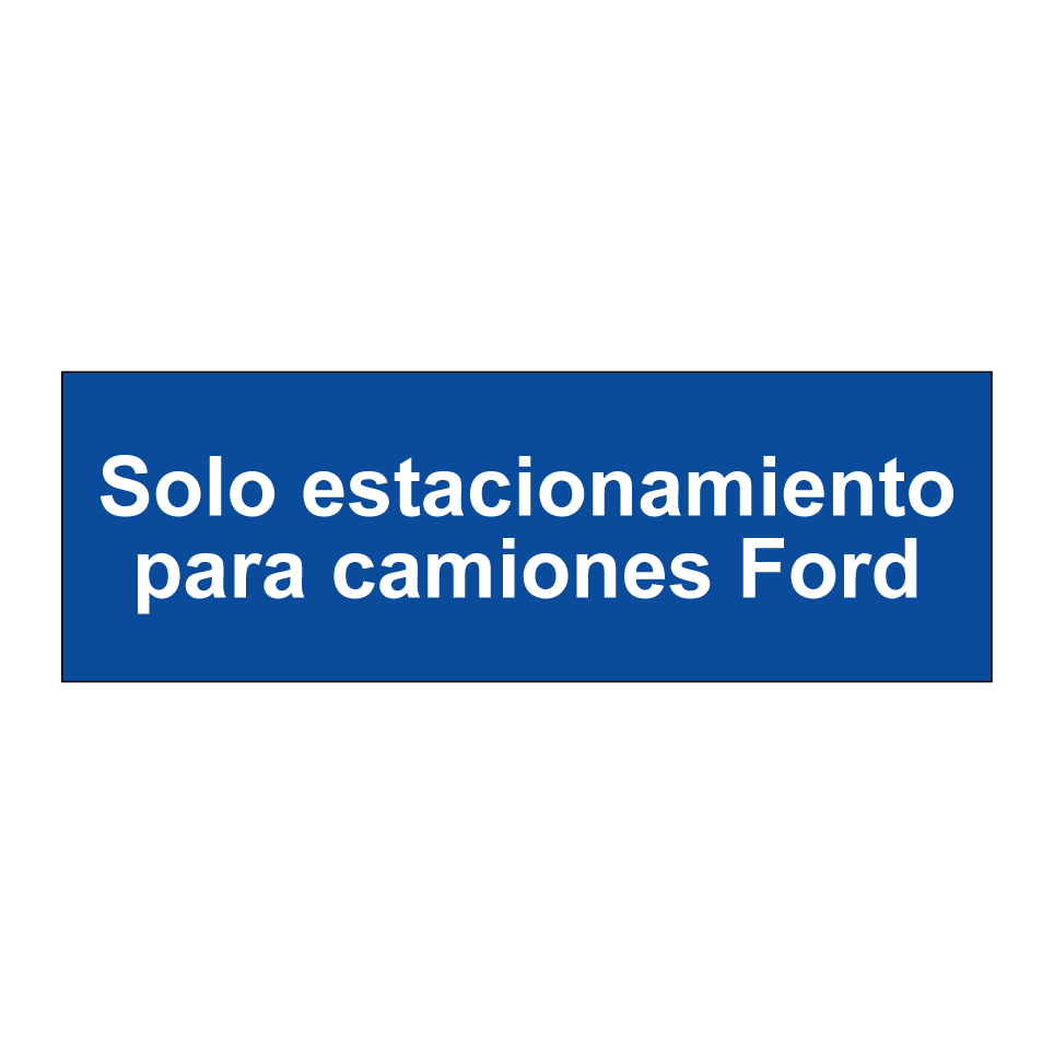 Solo estacionamiento para camiones Ford