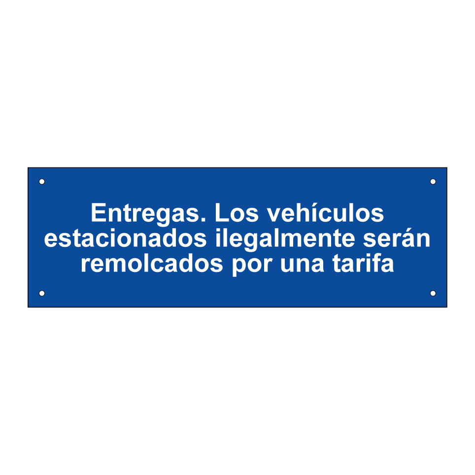 Entregas. Los vehículos estacionados ilegalmente serán remolcados por una tarifa