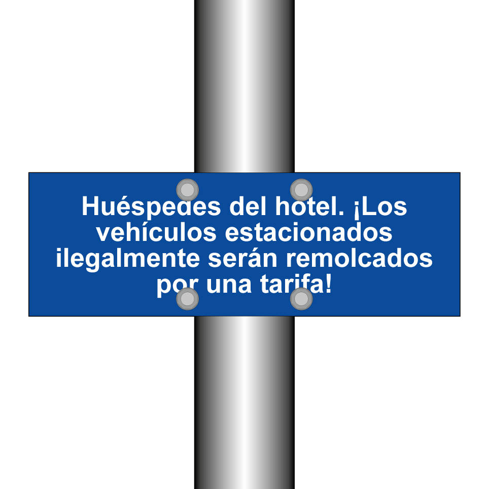 Huéspedes del hotel. ¡Los vehículos estacionados ilegalmente serán remolcados por una tarifa!