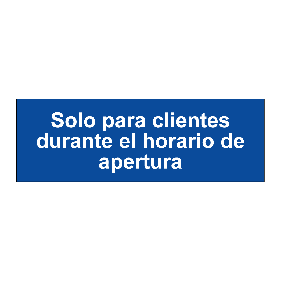 Solo para clientes durante el horario de apertura
