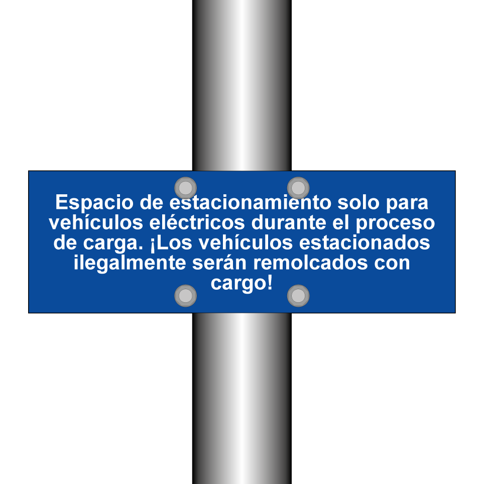 Espacio de estacionamiento solo para vehículos eléctricos durante el proceso de carga. ¡Los vehículos estacionados ilegalmente serán remolcados con cargo!
