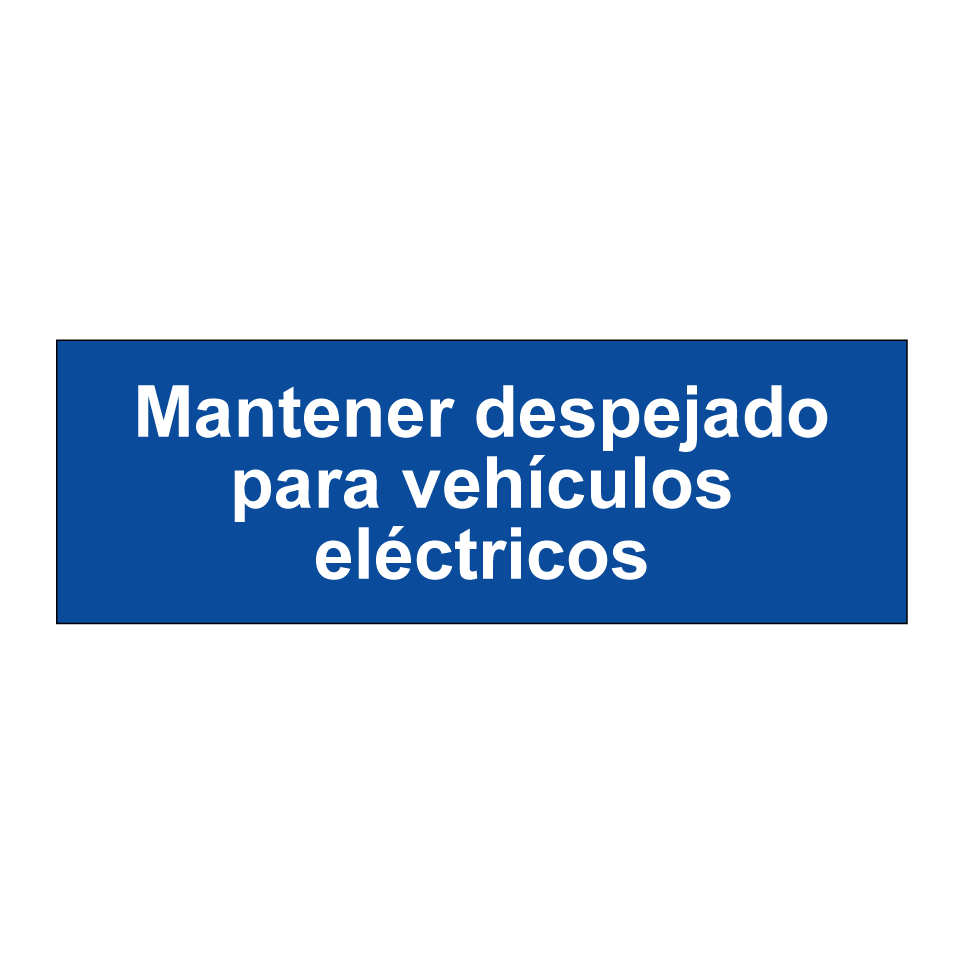 Mantener despejado para vehículos eléctricos