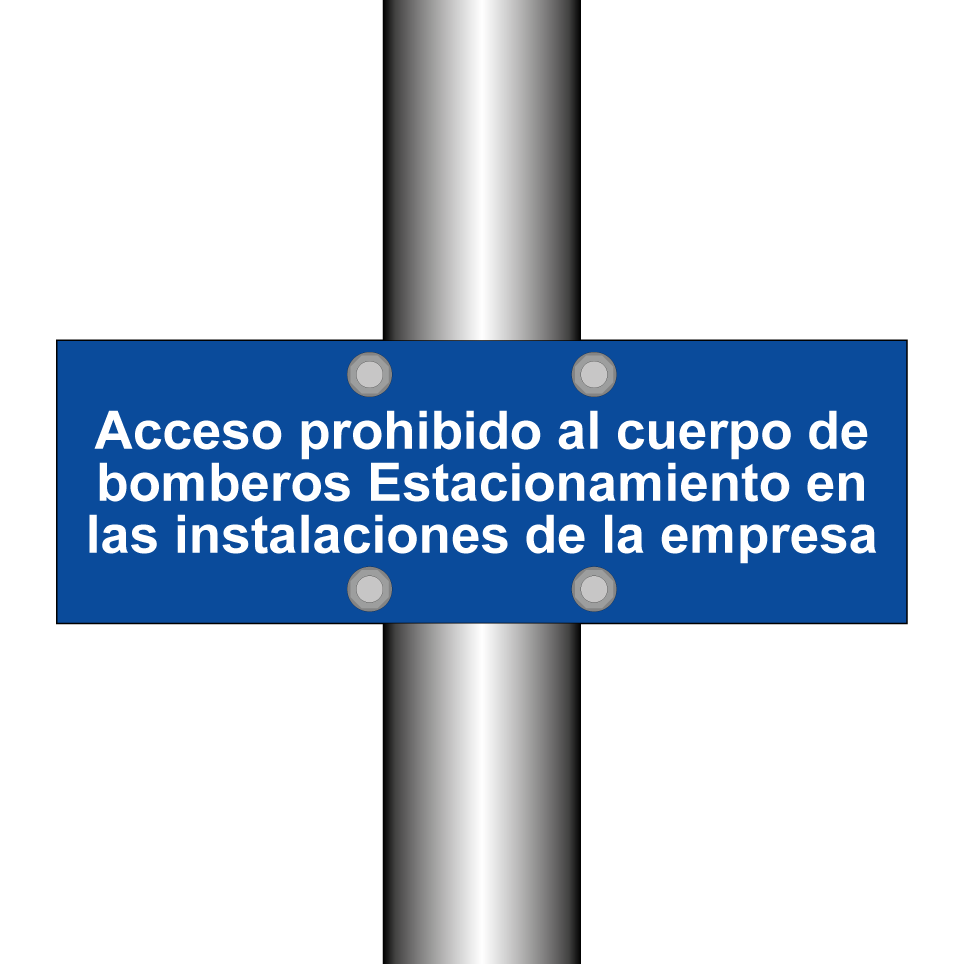 Acceso prohibido al cuerpo de bomberos Estacionamiento en las instalaciones de la empresa