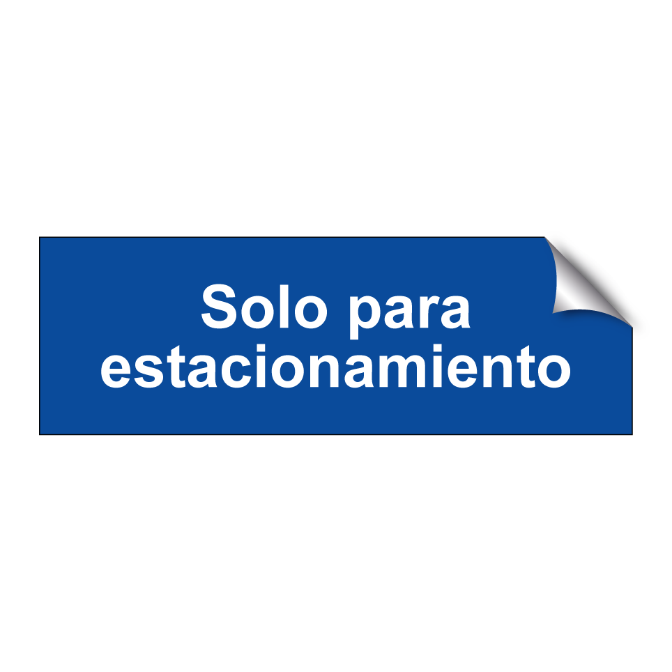 Solo para estacionamiento