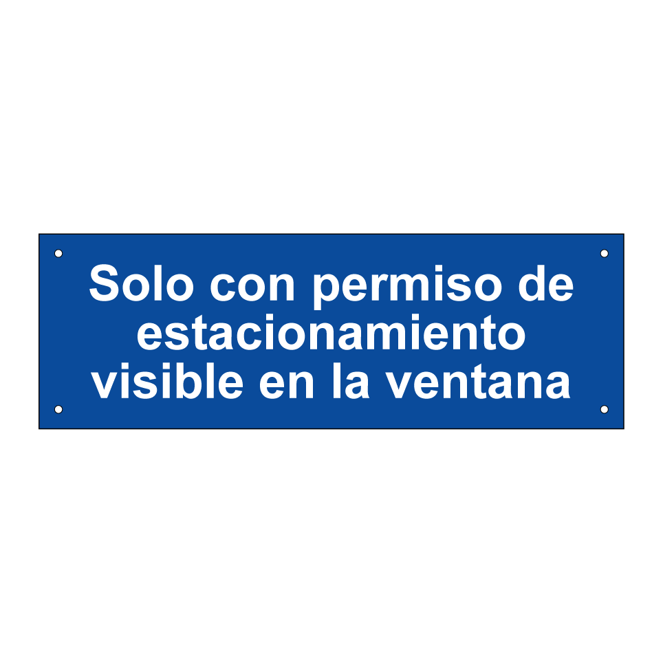 Solo con permiso de estacionamiento visible en la ventana