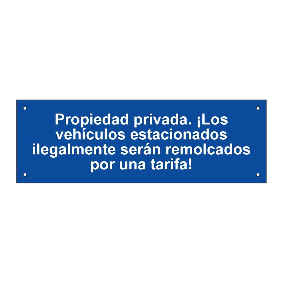 Propiedad privada. ¡Los vehículos estacionados ilegalmente serán remolcados por una tarifa!