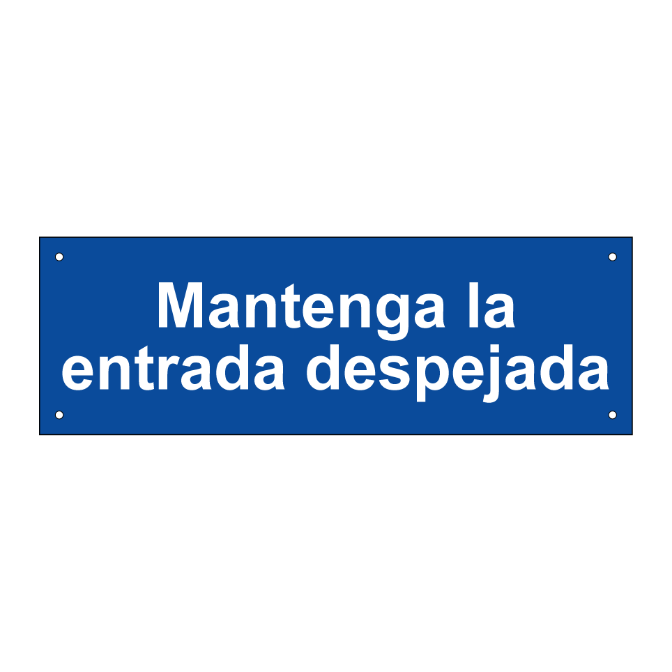 Mantenga la entrada despejada