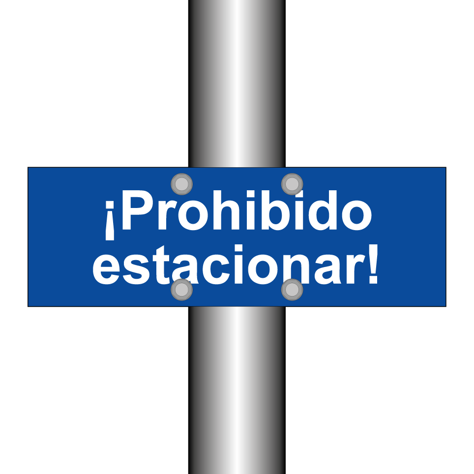 ¡Prohibido estacionar!
