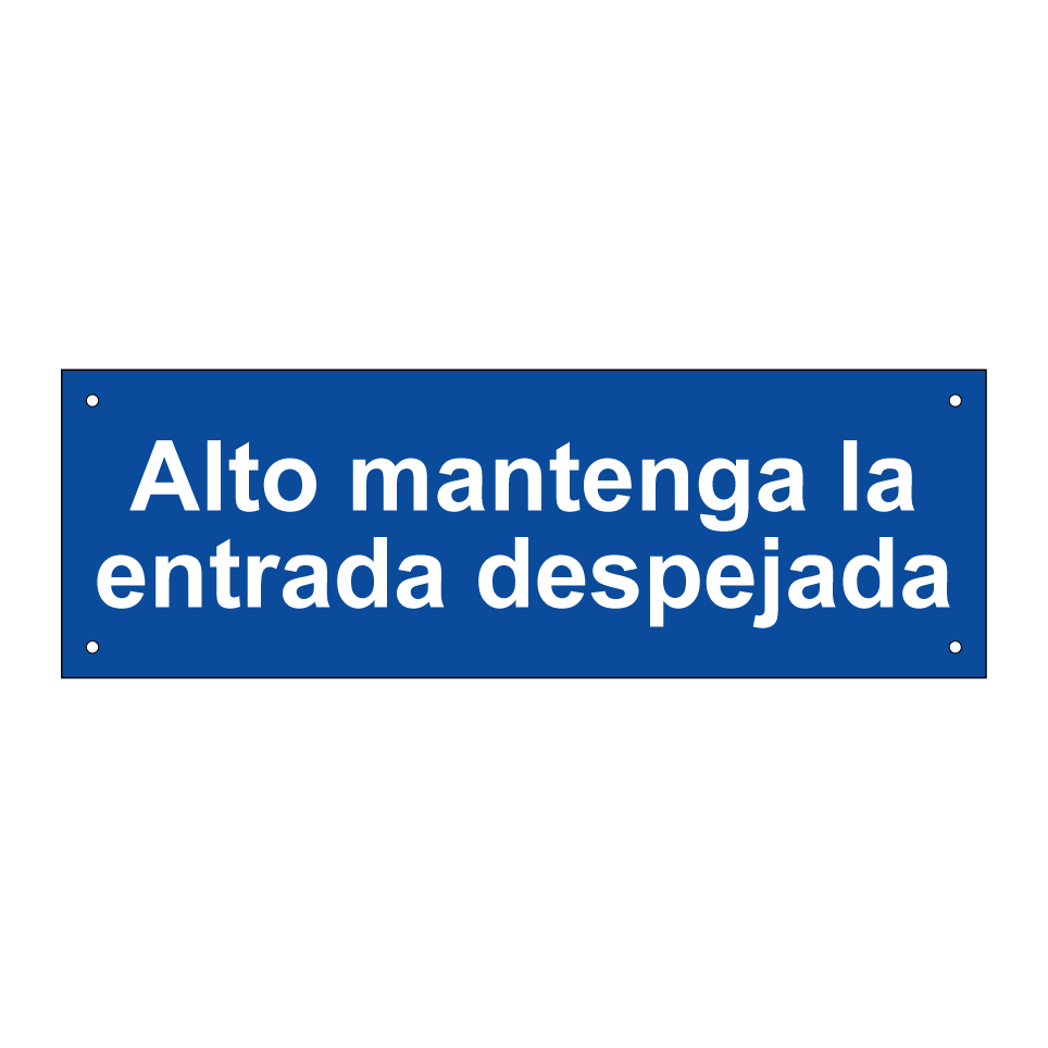 Alto mantenga la entrada despejada