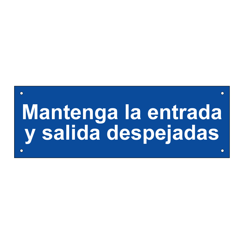 Mantenga la entrada y salida despejadas