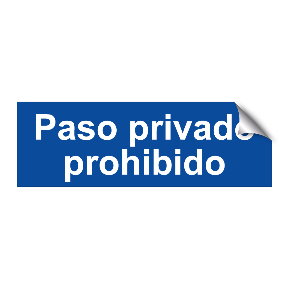Paso privado prohibido