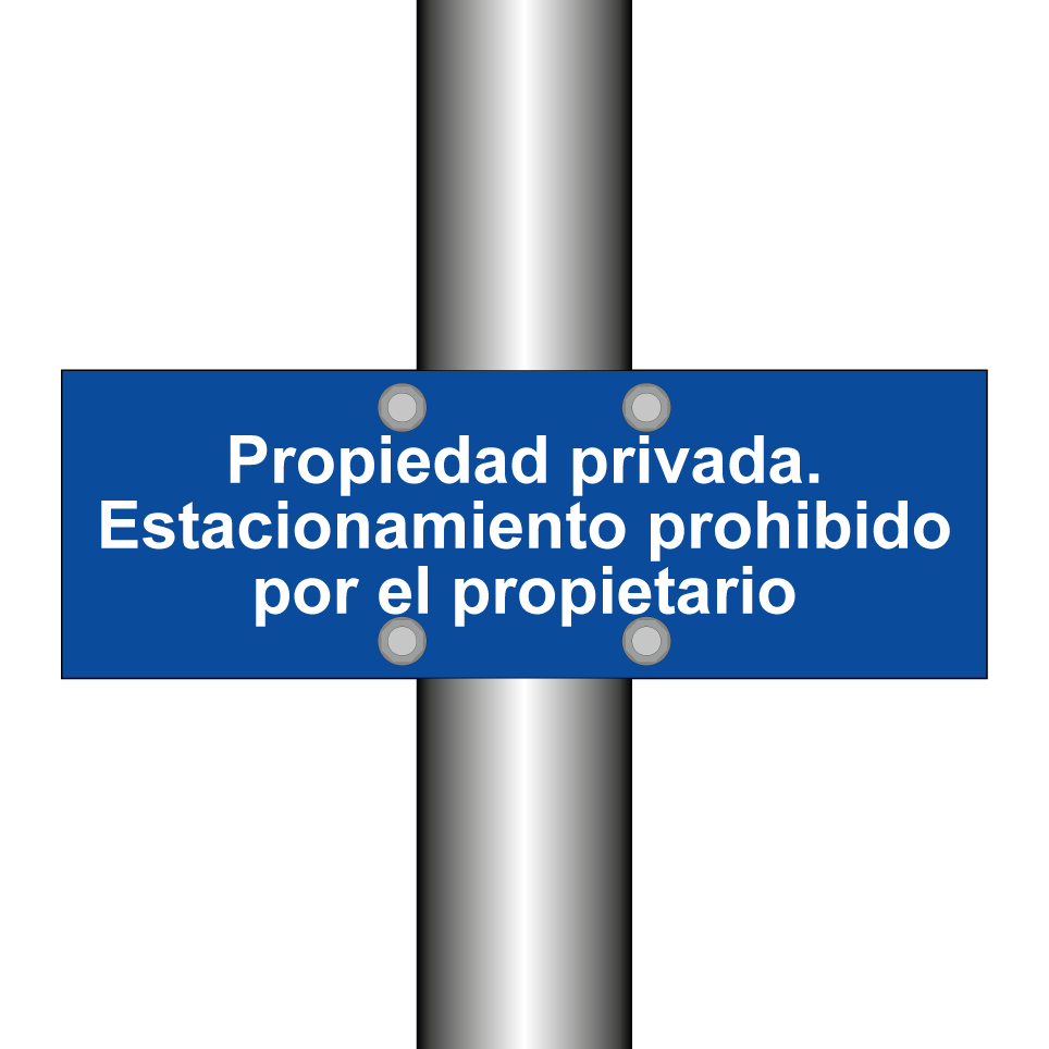 Propiedad privada. Estacionamiento prohibido por el propietario