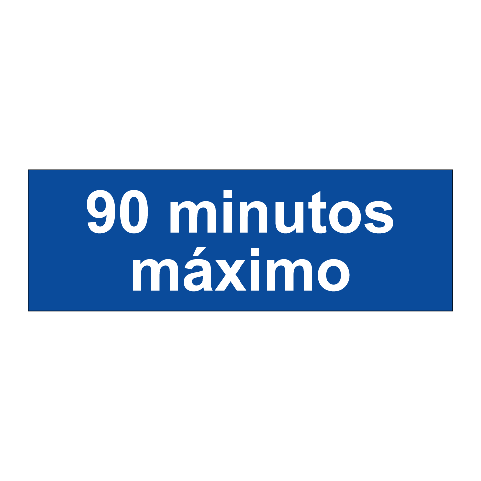 90 minutos máximo