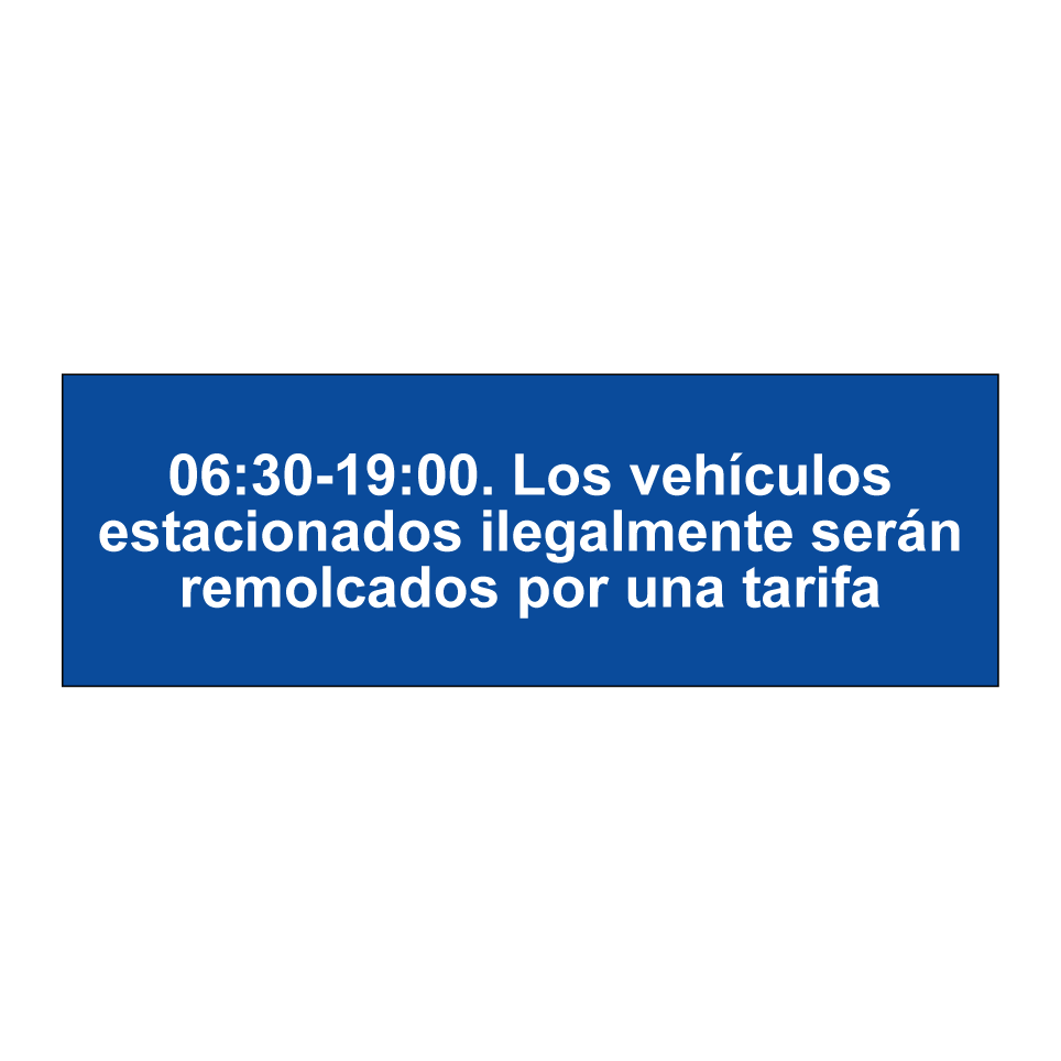 06:30-19:00. Los vehículos estacionados ilegalmente serán remolcados por una tarifa
