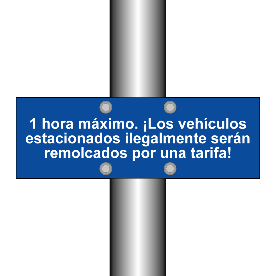 1 hora máximo. ¡Los vehículos estacionados ilegalmente serán remolcados por una tarifa!