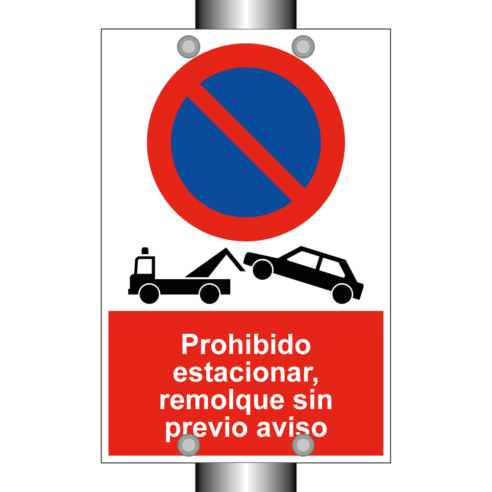 Prohibido estacionar, remolque sin previo aviso