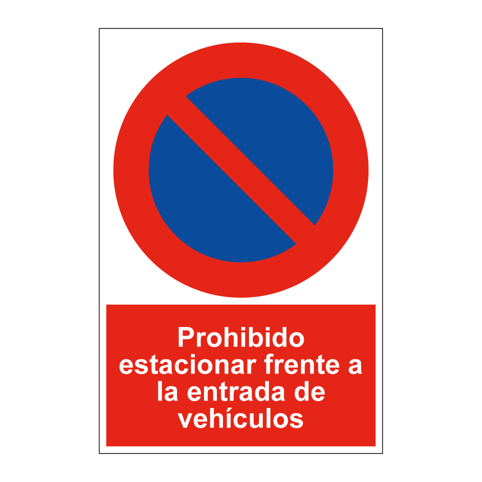 Prohibido estacionar frente a la entrada de vehículos