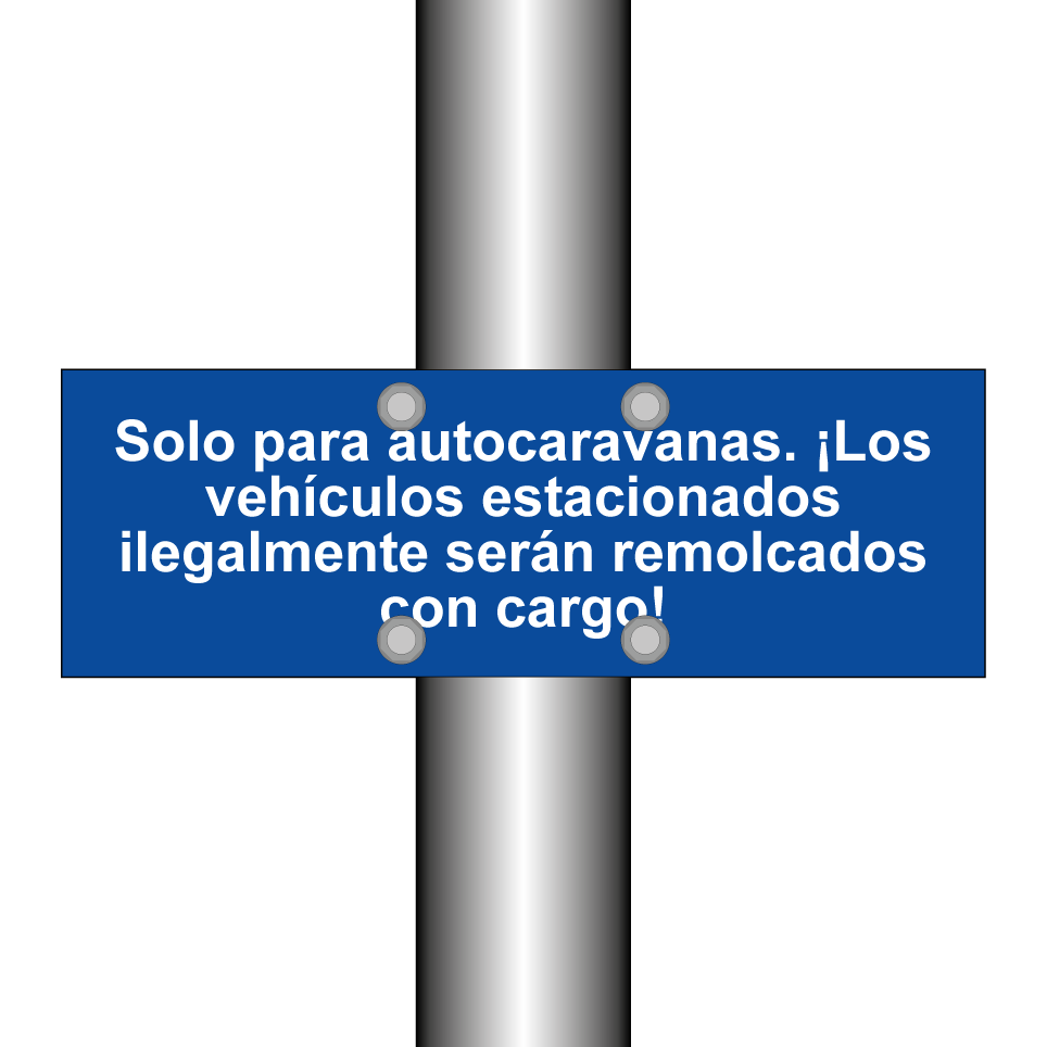 Solo para autocaravanas. ¡Los vehículos estacionados ilegalmente serán remolcados con cargo!