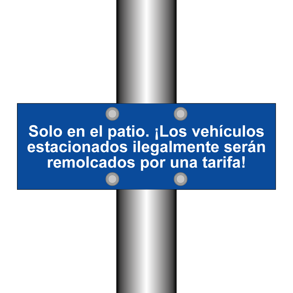 Solo en el patio. ¡Los vehículos estacionados ilegalmente serán remolcados por una tarifa!