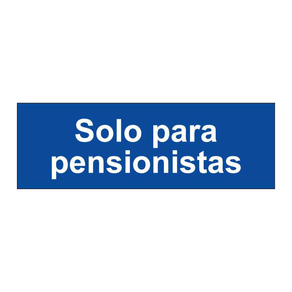 Solo para pensionistas