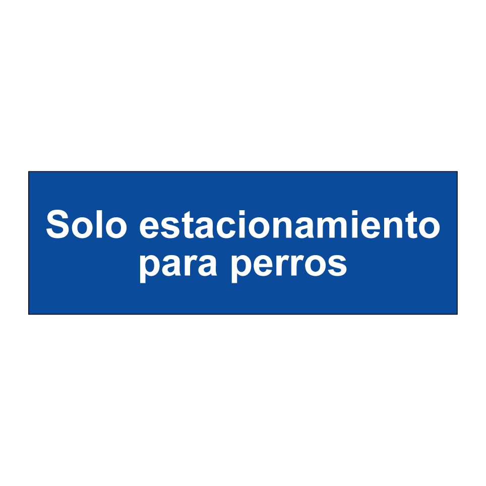 Solo estacionamiento para perros