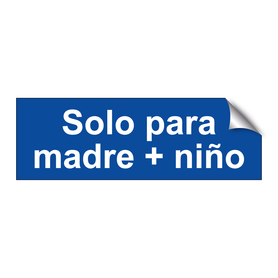Solo para madre + niño