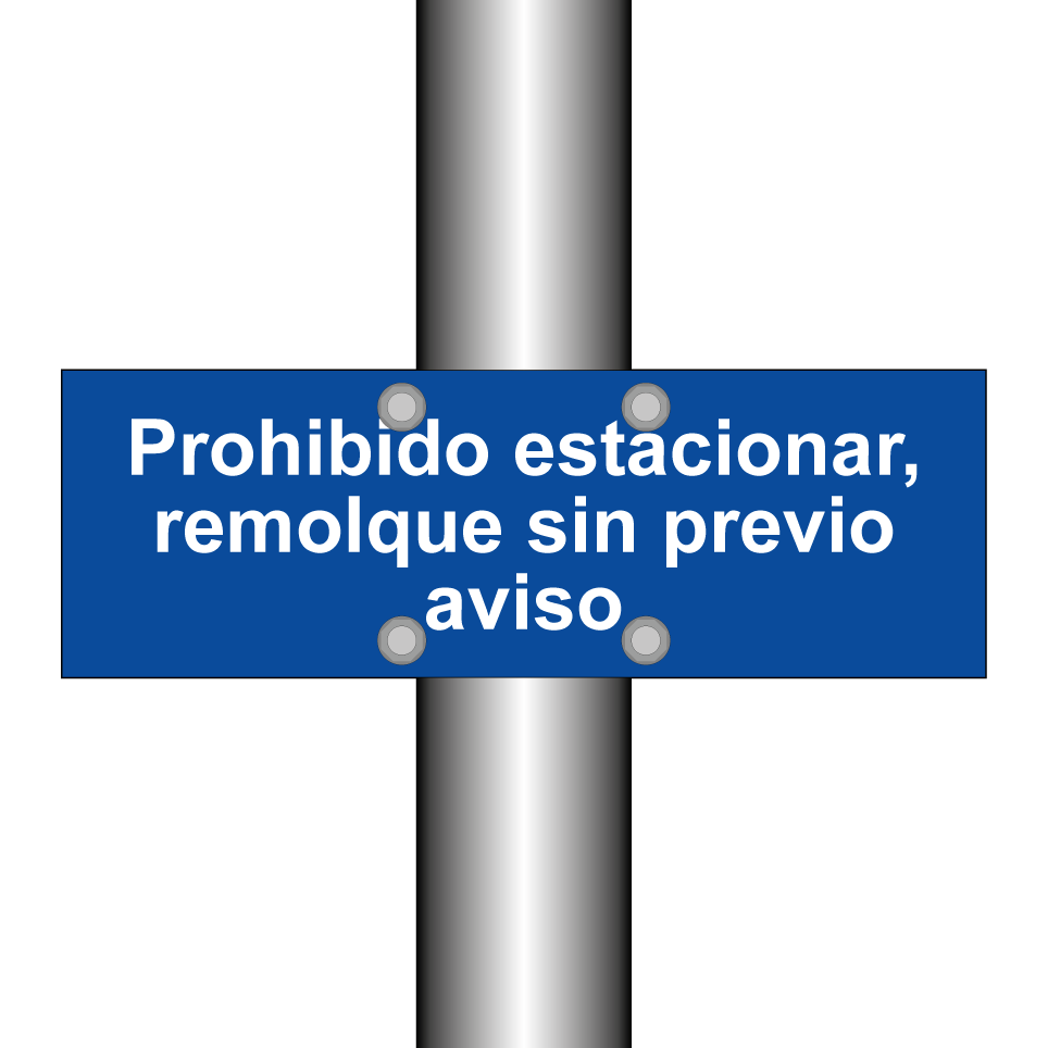 Prohibido estacionar, remolque sin previo aviso