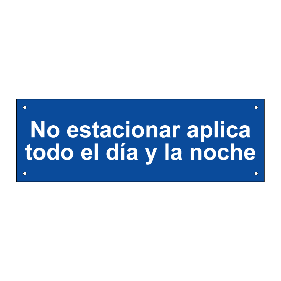No estacionar aplica todo el día y la noche
