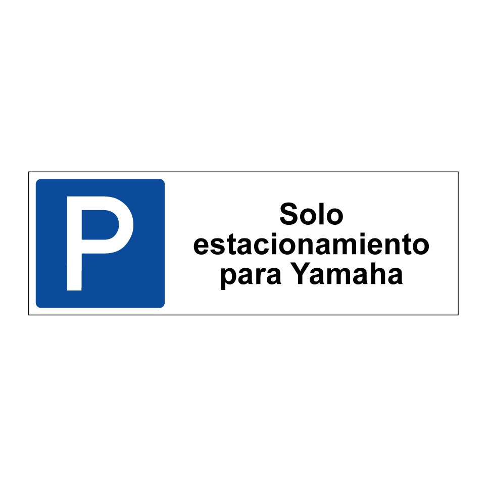 Solo estacionamiento para Yamaha