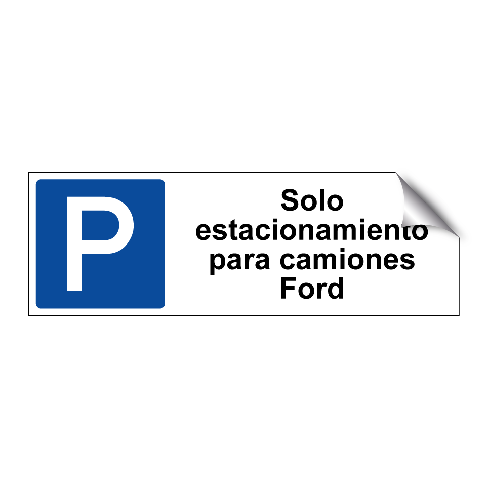 Solo estacionamiento para camiones Ford
