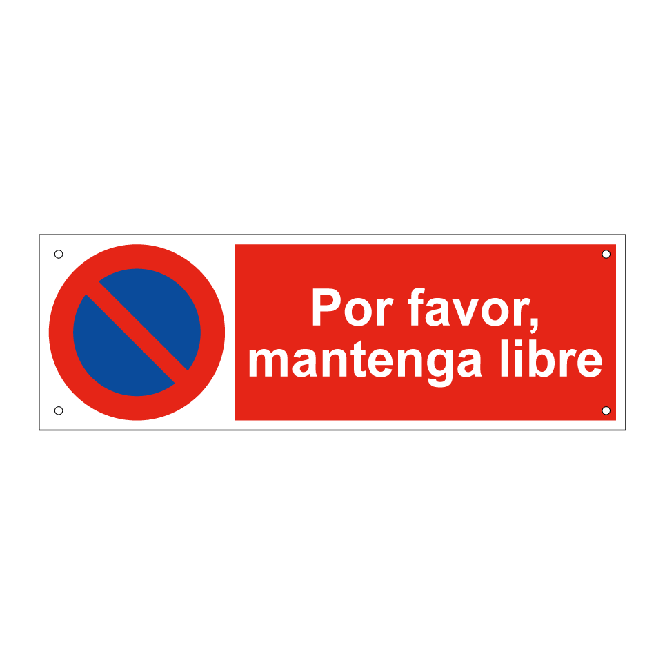 Por favor, mantenga libre