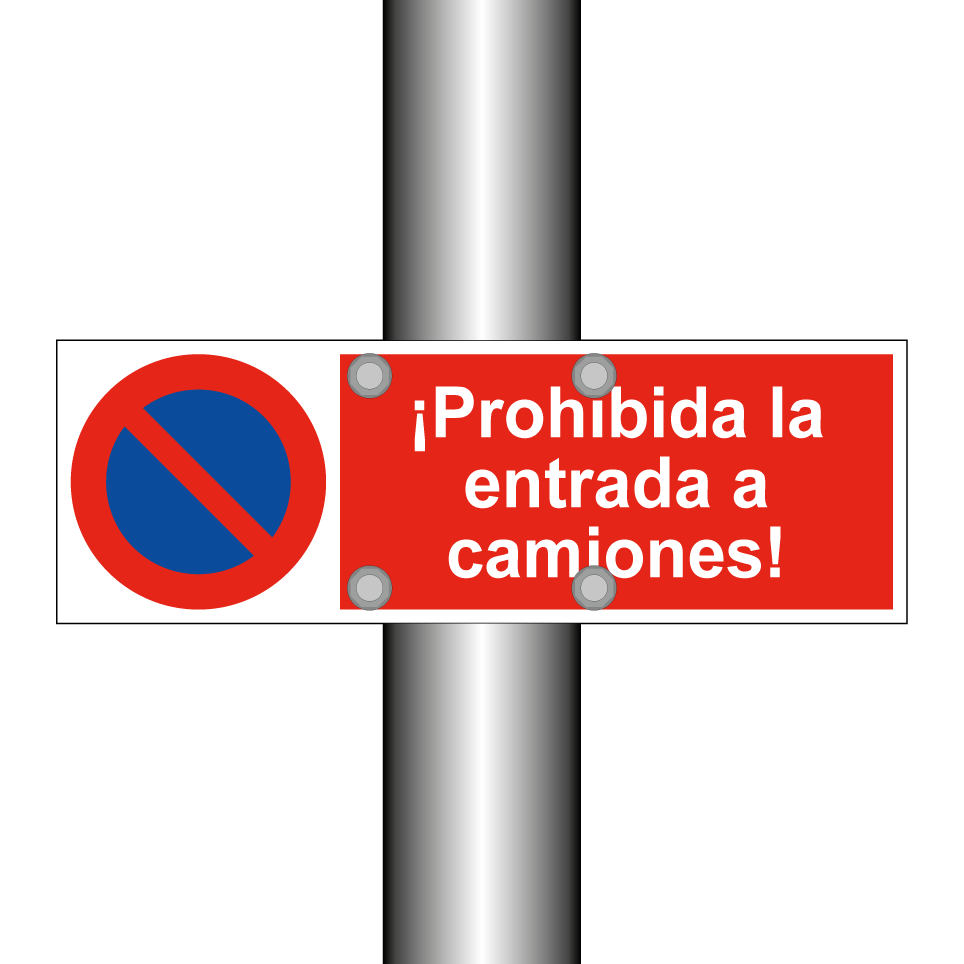¡Prohibida la entrada a camiones!