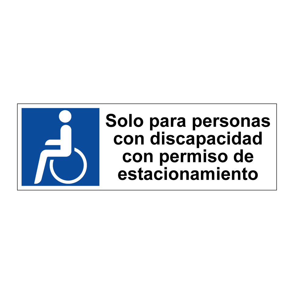 Solo para personas con discapacidad con permiso de estacionamiento