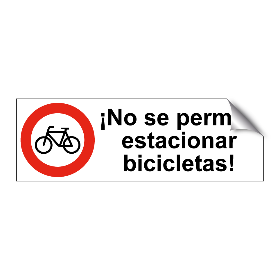 ¡No se permite estacionar bicicletas!