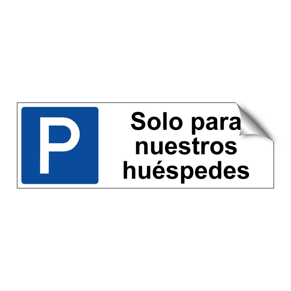 Solo para nuestros huéspedes