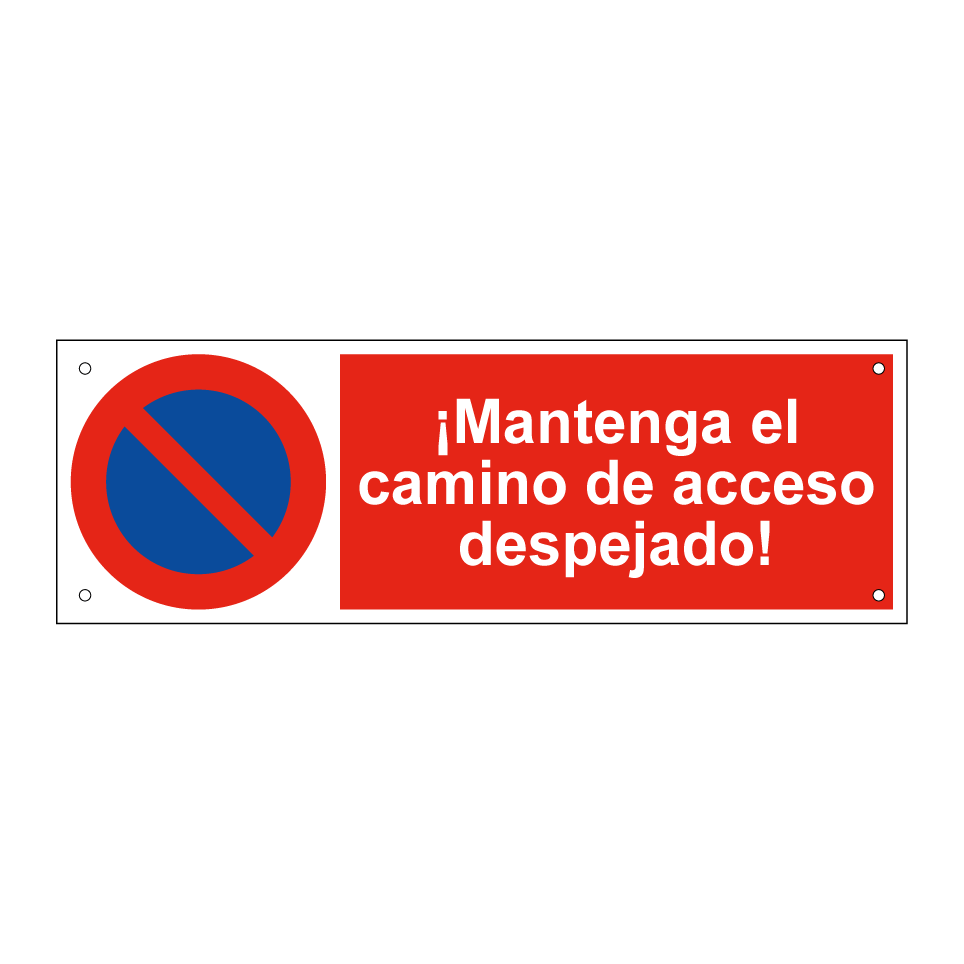 ¡Mantenga el camino de acceso despejado!