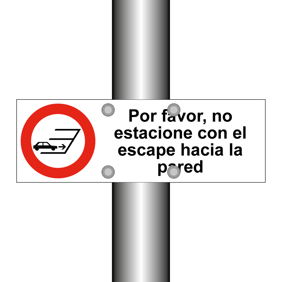 Por favor, no estacione con el escape hacia la pared