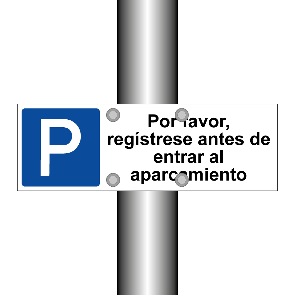 Por favor, regístrese antes de entrar al aparcamiento