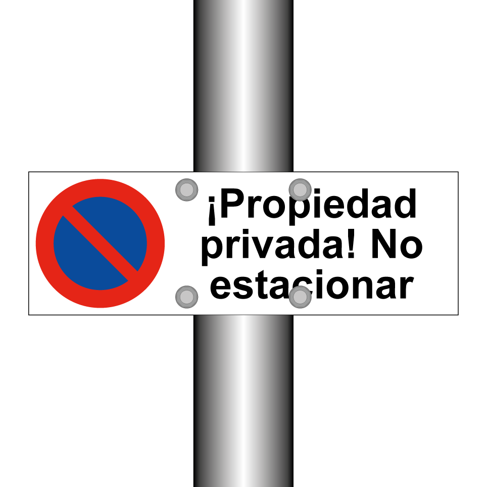 ¡Propiedad privada! No estacionar