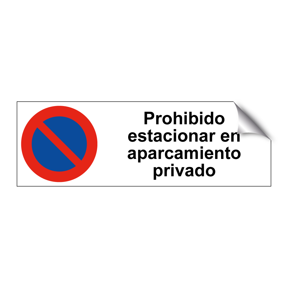 Prohibido estacionar en aparcamiento privado